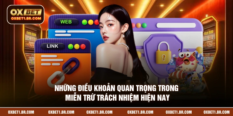 Những điều khoản quan trọng trong miễn trừ trách nhiệm hiện nay